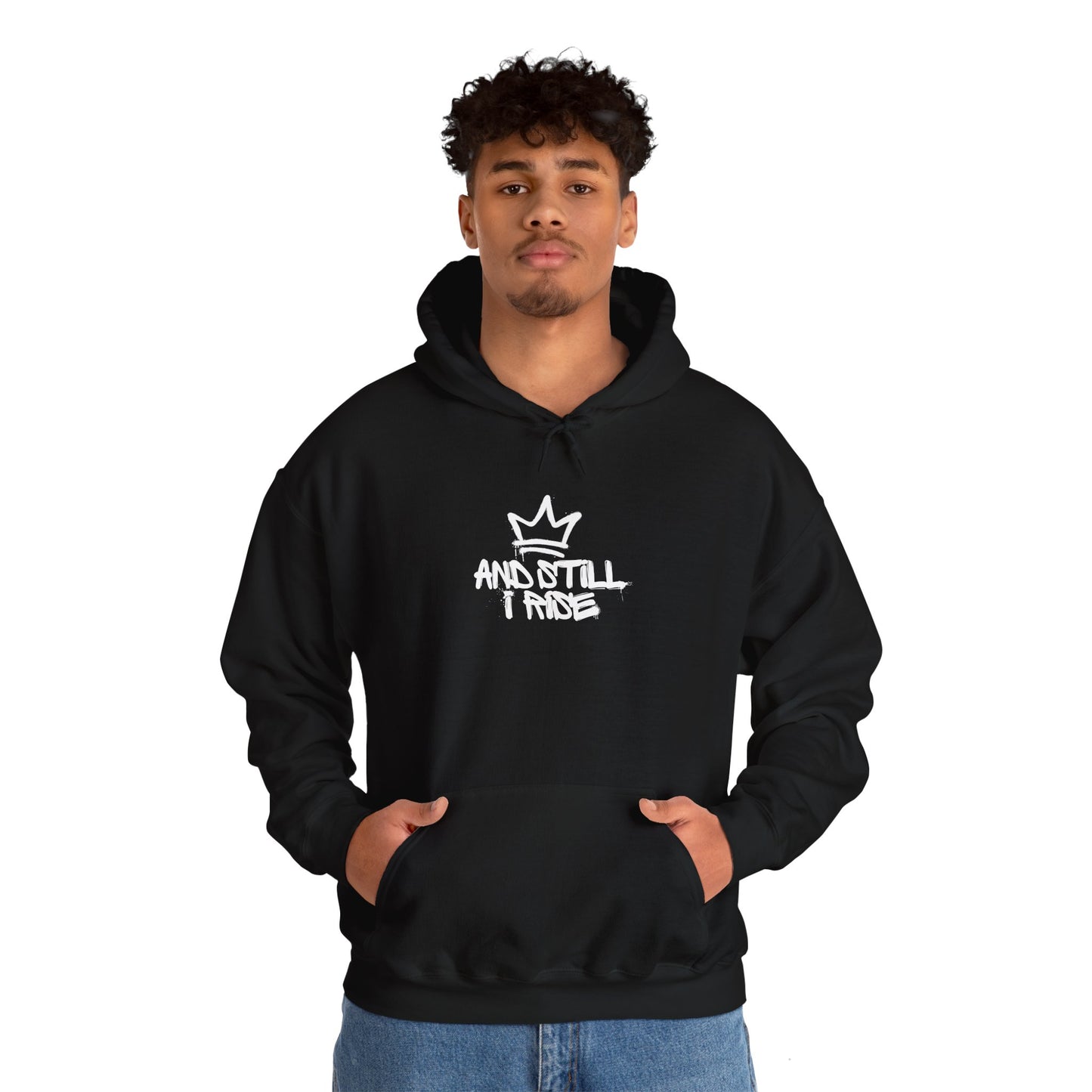 And Still I Rise Hooded Sweatshirt
