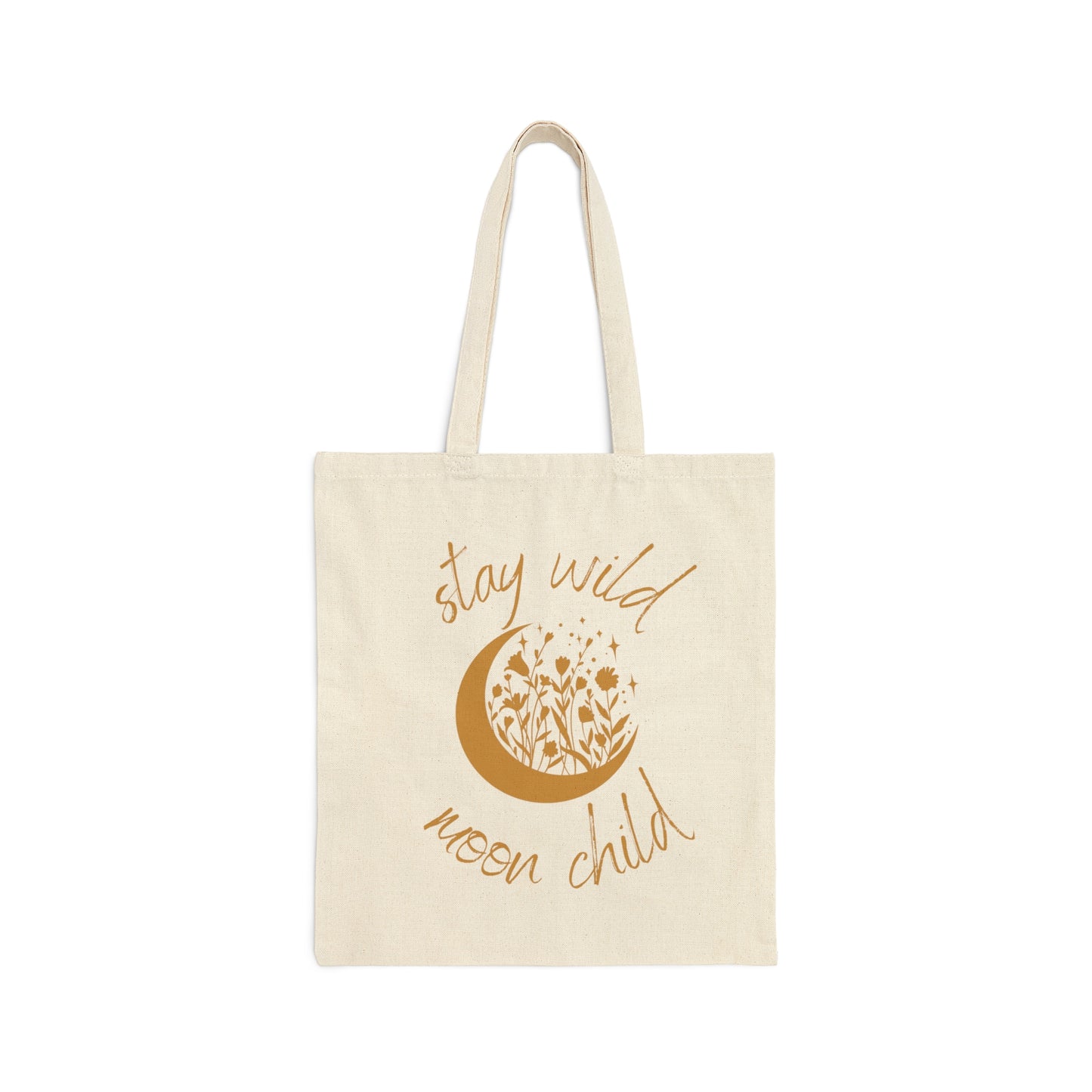 Stay Wild Moon Child Tote Bag