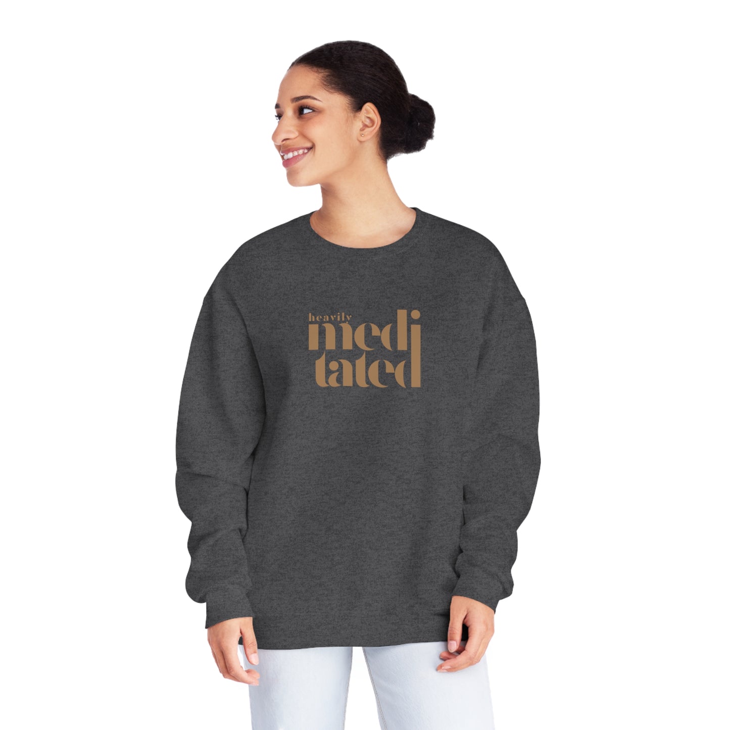 Heavily Meditated Crewneck Sweatshirt