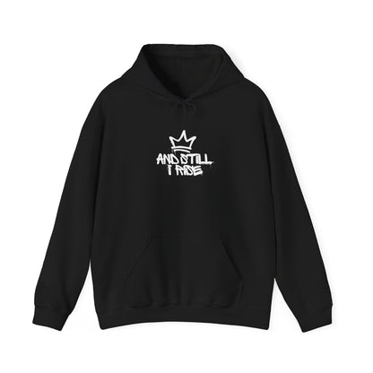 And Still I Rise Hooded Sweatshirt